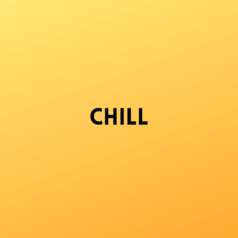Chill, Listen the song Chill, Play the song Chill, Download the song Chill