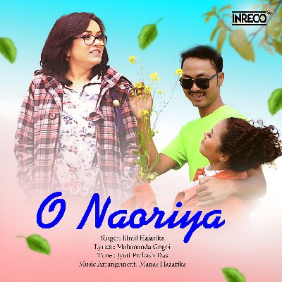 O Naoriya, Listen the song O Naoriya, Play the song O Naoriya, Download the song O Naoriya