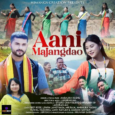 Aani Majangdao, Listen the song Aani Majangdao, Play the song Aani Majangdao, Download the song Aani Majangdao