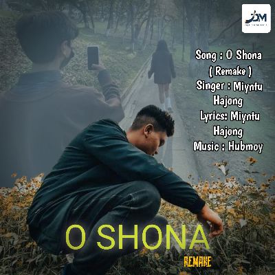 O Shona (Remake), Listen the song O Shona (Remake), Play the song O Shona (Remake), Download the song O Shona (Remake)