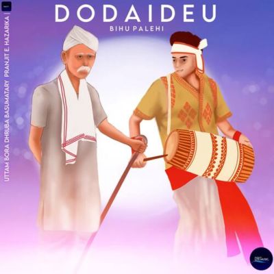Dodaideu Bihu Palehi, Listen the song Dodaideu Bihu Palehi, Play the song Dodaideu Bihu Palehi, Download the song Dodaideu Bihu Palehi