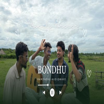 Bondhu, Listen the song Bondhu, Play the song Bondhu, Download the song Bondhu