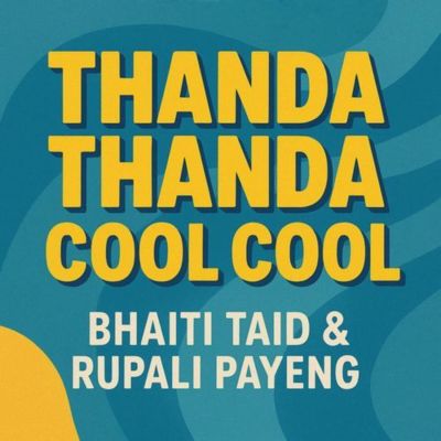 Thanda Thanda Cool Cool, Listen the song Thanda Thanda Cool Cool, Play the song Thanda Thanda Cool Cool, Download the song Thanda Thanda Cool Cool