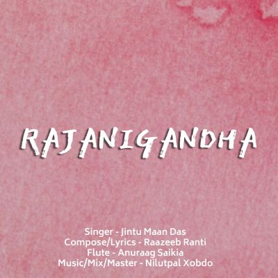 Rajanigandha, Listen the song Rajanigandha, Play the song Rajanigandha, Download the song Rajanigandha