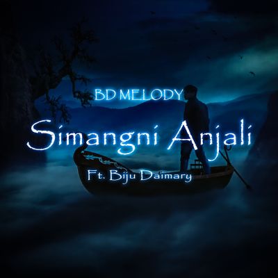 Simangni Anjali, Listen the song Simangni Anjali, Play the song Simangni Anjali, Download the song Simangni Anjali