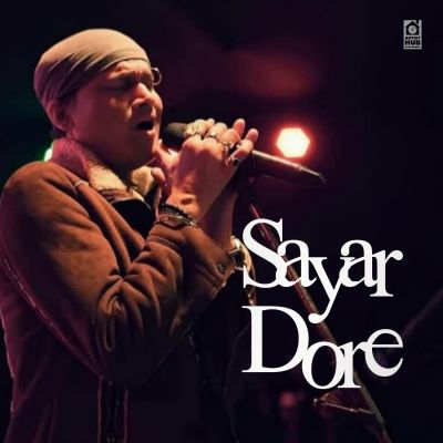 Sayar Dore, Listen the song Sayar Dore, Play the song Sayar Dore, Download the song Sayar Dore