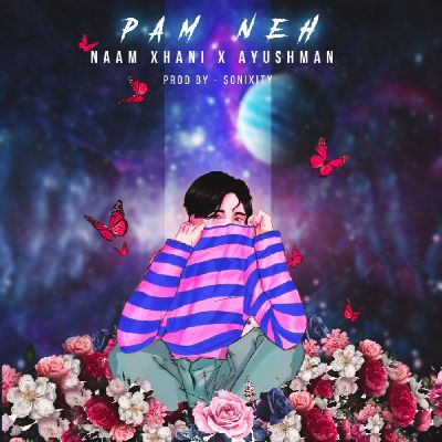 Pam Neh, Listen the song Pam Neh, Play the song Pam Neh, Download the song Pam Neh
