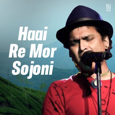Haai Re Mor Sojoni, Listen the song Haai Re Mor Sojoni, Play the song Haai Re Mor Sojoni, Download the song Haai Re Mor Sojoni