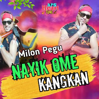 Nayik Ome Kangkan, Listen the song Nayik Ome Kangkan, Play the song Nayik Ome Kangkan, Download the song Nayik Ome Kangkan