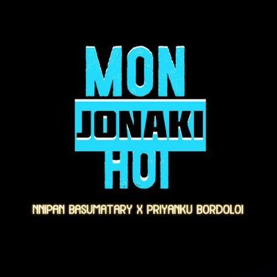 Mon Jonaki Hoy, Listen the song Mon Jonaki Hoy, Play the song Mon Jonaki Hoy, Download the song Mon Jonaki Hoy