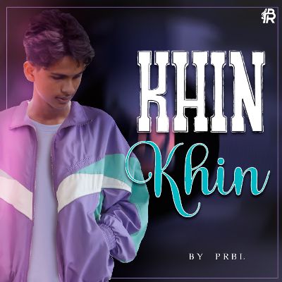 KHIN KHIN, Listen the song KHIN KHIN, Play the song KHIN KHIN, Download the song KHIN KHIN