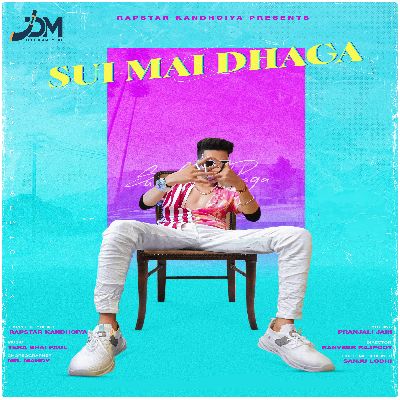 Sui Mai Dhaga, Listen the songs of  Sui Mai Dhaga, Play the songs of Sui Mai Dhaga, Download the songs of Sui Mai Dhaga
