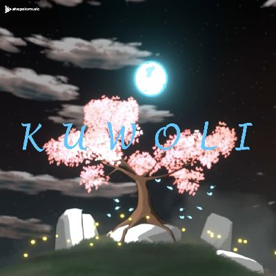 Kuwoli, Listen the song Kuwoli, Play the song Kuwoli, Download the song Kuwoli