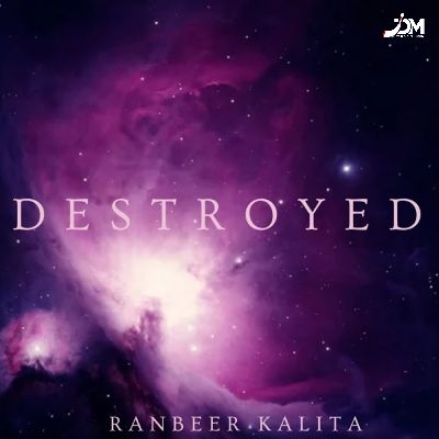 Destroyed, Listen the songs of  Destroyed, Play the songs of Destroyed, Download the songs of Destroyed