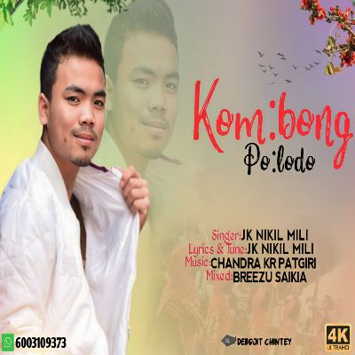 Kom bong Polodo, Listen the song Kom bong Polodo, Play the song Kom bong Polodo, Download the song Kom bong Polodo
