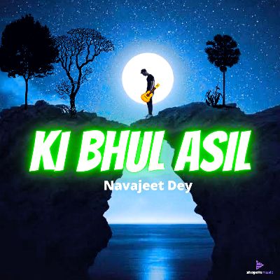 Ki Bhul Asil, Listen the song Ki Bhul Asil, Play the song Ki Bhul Asil, Download the song Ki Bhul Asil