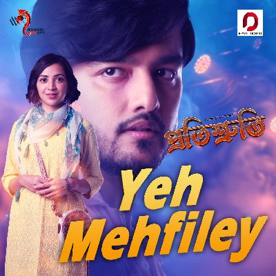 Yeh Mehfiley, Listen the song Yeh Mehfiley, Play the song Yeh Mehfiley, Download the song Yeh Mehfiley