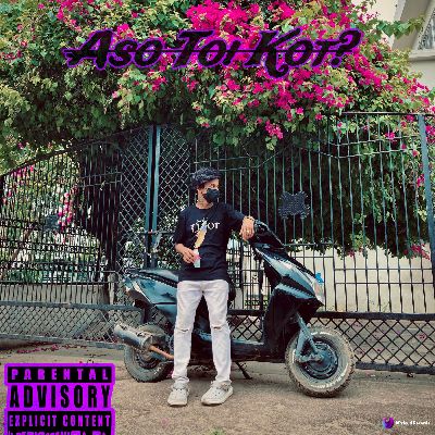 Aso Toi Kot?, Listen the song Aso Toi Kot?, Play the song Aso Toi Kot?, Download the song Aso Toi Kot?