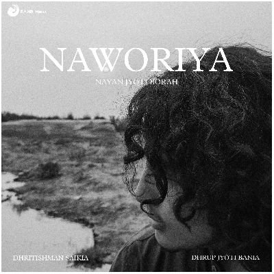 Naworiya, Listen the song Naworiya, Play the song Naworiya, Download the song Naworiya