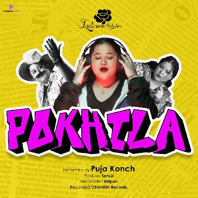 Pokhila, Listen the song Pokhila, Play the song Pokhila, Download the song Pokhila