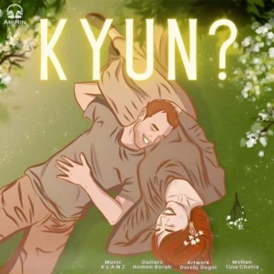 Kyun, Listen the song Kyun, Play the song Kyun, Download the song Kyun