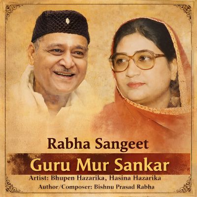 Guru Mur Sankar (Rabha Sangeet), Listen the song Guru Mur Sankar (Rabha Sangeet), Play the song Guru Mur Sankar (Rabha Sangeet), Download the song Guru Mur Sankar (Rabha Sangeet)