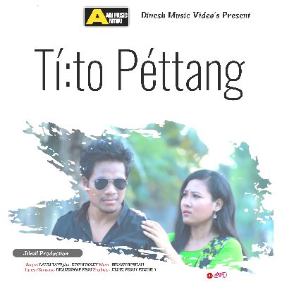 Ti:to Péttang, Listen the song Ti:to Péttang, Play the song Ti:to Péttang, Download the song Ti:to Péttang