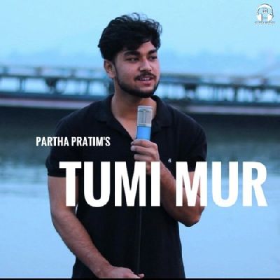 Tumi Mur, Listen the song Tumi Mur, Play the song Tumi Mur, Download the song Tumi Mur