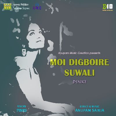 Moi Digboire Suwali Pinki, Listen the songs of  Moi Digboire Suwali Pinki, Play the songs of Moi Digboire Suwali Pinki, Download the songs of Moi Digboire Suwali Pinki