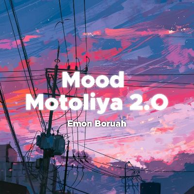 Mood Motoliya 2.O, Listen the songs of  Mood Motoliya 2.O, Play the songs of Mood Motoliya 2.O, Download the songs of Mood Motoliya 2.O
