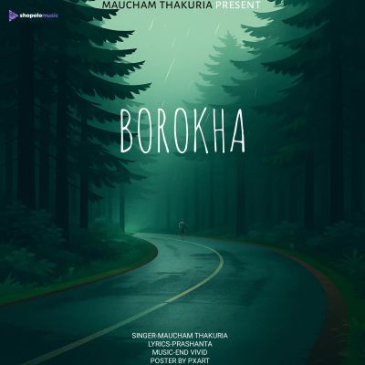 Borokha, Listen the songs of  Borokha, Play the songs of Borokha, Download the songs of Borokha