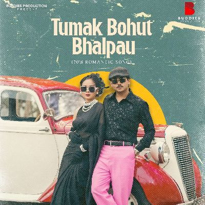 Tumak Bohut Bhalpau, Listen the song Tumak Bohut Bhalpau, Play the song Tumak Bohut Bhalpau, Download the song Tumak Bohut Bhalpau