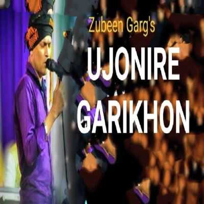 UJONIRE GARIKHON, Listen the song UJONIRE GARIKHON, Play the song UJONIRE GARIKHON, Download the song UJONIRE GARIKHON