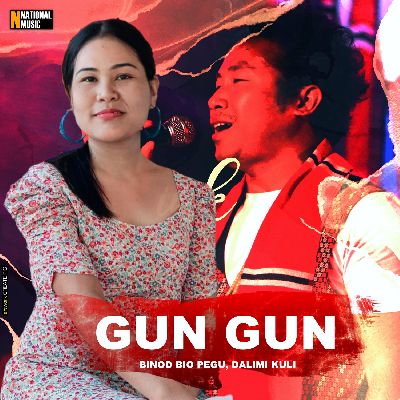 Gun Gun, Listen the song Gun Gun, Play the song Gun Gun, Download the song Gun Gun