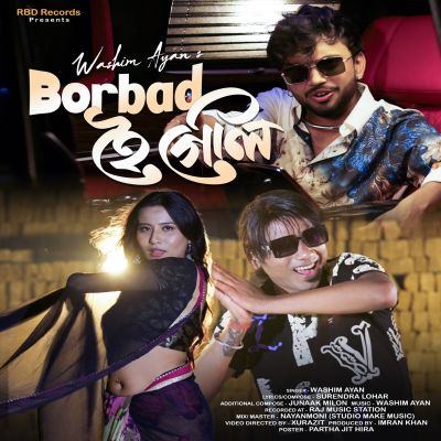 Borbad Hoi Geli, Listen the song Borbad Hoi Geli, Play the song Borbad Hoi Geli, Download the song Borbad Hoi Geli