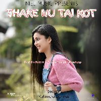 Thake Nu Tai Kot