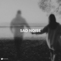SAD NOISE ("From The Album CURSED")
